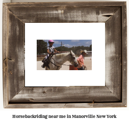 horseback riding near me in Manorville, New York